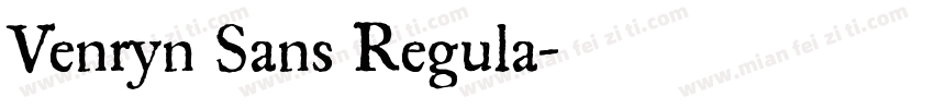 Venryn Sans Regula字体转换